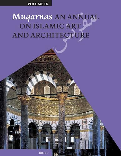 Muqarnas, Volume 9 by Oleg Grabar, 9789004259294