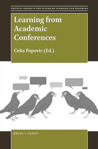 Learning from Academic Conferences by Celia Popovic, 9789004372993