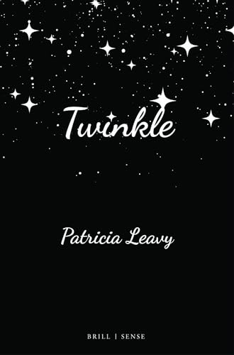 Twinkle - 9789004447066 by Patricia Leavy, 9789004447066