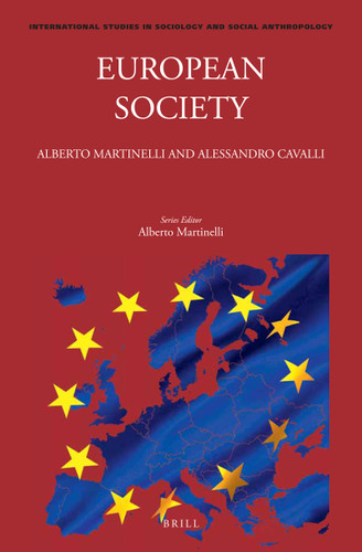 European Society by Alberto Martinelli, Alessandro Cavalli, 9789004471443