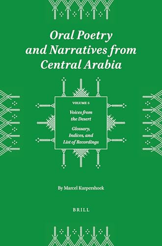 Voices from the Desert (Glossary, Indices, and List of Recordings) by Marcel Kurpershoek, 9789004521018