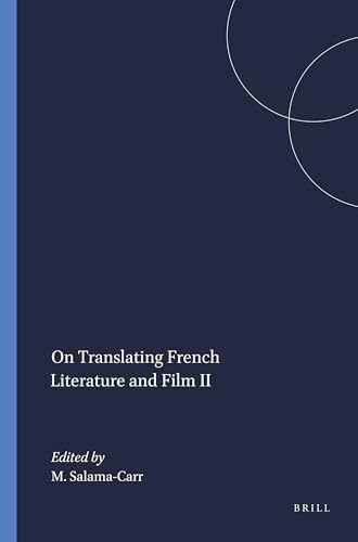 On Translating French Literature and Film II by Myriam Salama-Carr, 9789042014411