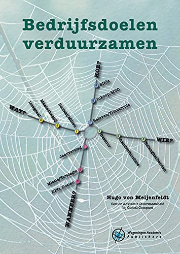 Bedrijfsdoelen verduurzamen by H.G. Hugo von Meijenfeldt, 9789086863679