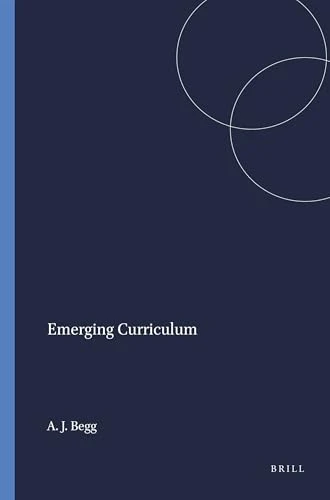 Emerging Curriculum by Andrew J.C. Begg, 9789087903855