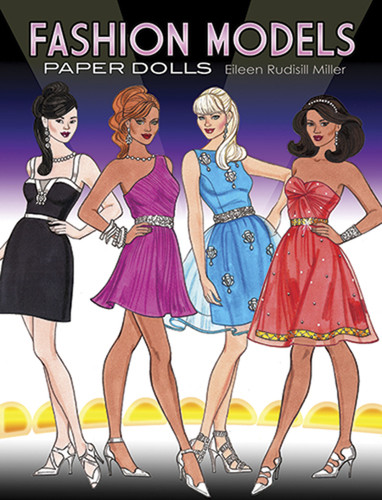 Fashion Models Paper Dolls by Eileen Rudisill Miller, 9780486488776