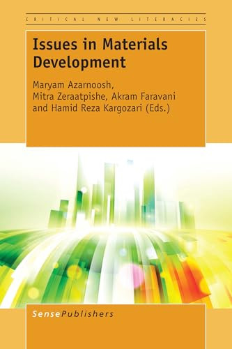 Issues in Materials Development by Maryam Azarnoosh, Mitra Zeraatpishe, Akram Faravani, Hamid Reza Kargozari, 9789463004305
