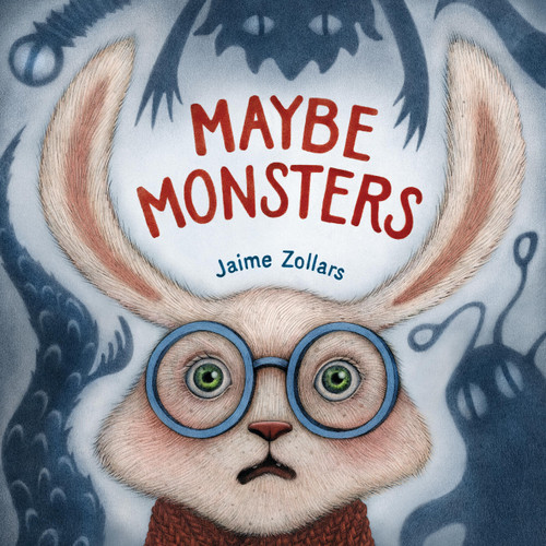 Maybe Monsters by Jaime Zollars, 9780316481557