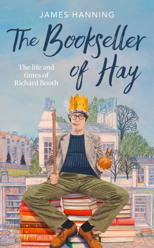 The Bookseller of Hay by James Hanning, 9781472159809
