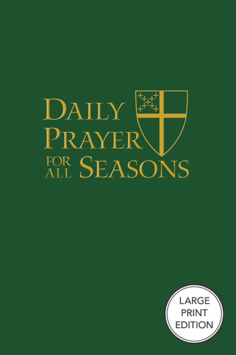 Daily Prayer for All Seasons [English] (Large Print Edition) by The Standing Commission on Liturgy Music, 9781640659001