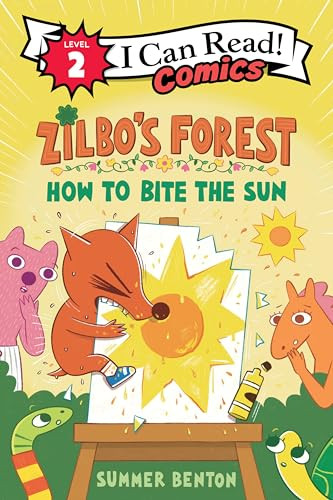 Zilbo's Forest: How to Bite the Sun - 9780063460478 by Summer Benton, Summer Benton