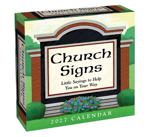 Church Signs 2027 Day-to-Day Calendar (Little Sayings to Help You on Your Way) by Andrews McMeel Publishing, 9798881606695