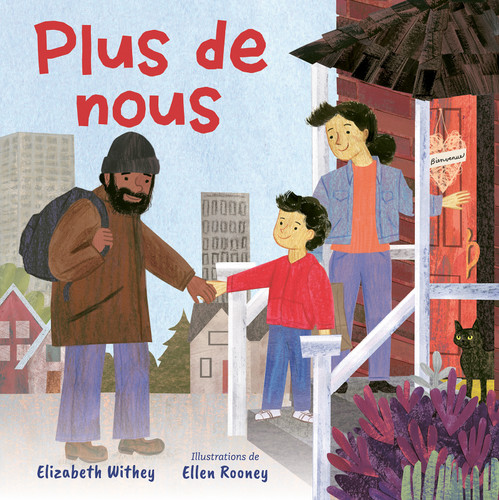 Plus de nous (French Edition) by Elizabeth Withey, Ellen Rooney, Elizabeth Withey, 9781459846173