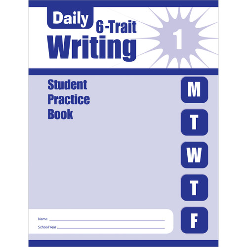 Daily 6-Trait Writing, Grade 1 Sb by Evan-Moor Educational Publishers, 9781609633363