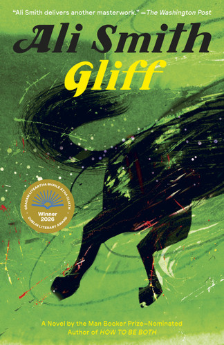Gliff (A Novel) - 9780593687864 by Ali Smith