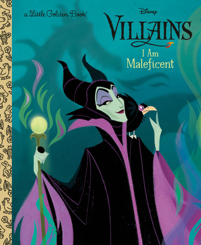 I Am Maleficent (Disney Villains) by Mary Ellen Owens, Nathanna Érica, 9780736445993