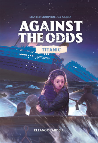 Against the Odds Titanic by DK, 9798217138258