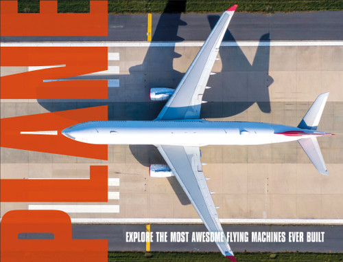 Plane (Explore the Most Awesome Flying Machines Ever Built) by DK, 9798217307319