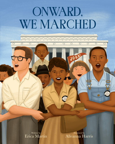 Onward, We Marched by Erica Martin, Alleanna Harris, 9798217040216
