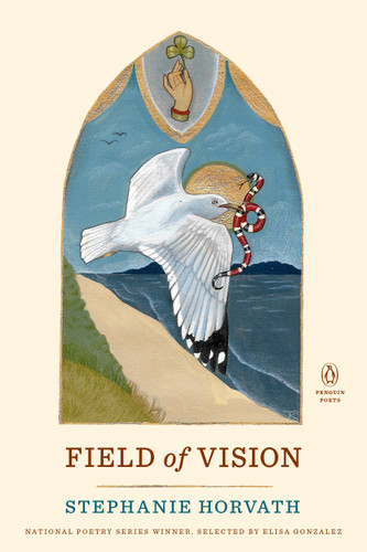 Field of Vision by Stephanie Horvath, 9780143139393