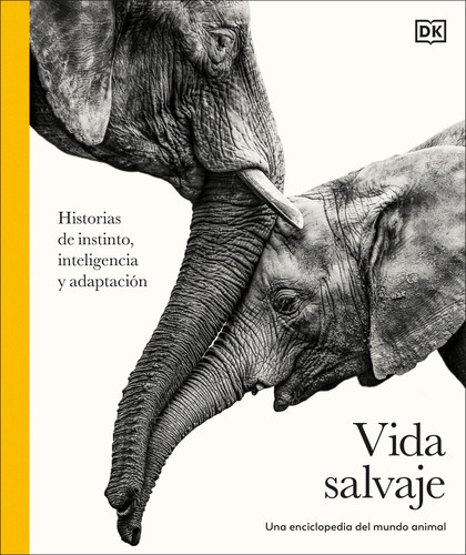 Animal Behavior (Life in the Wild) (Spanish Edition) by DK, 9798217312887