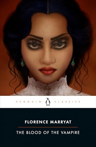 The Blood of the Vampire by Florence Marryat, Rachel Stewart, 9780143139058