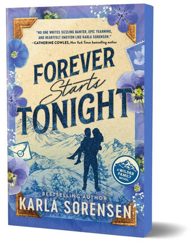 Forever Starts Tonight (Deluxe Edition) by Karla Sorensen, 9781464270468