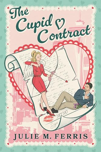 The Cupid Contract - 9798887982564 by Julie M. Ferris, 9798887982564