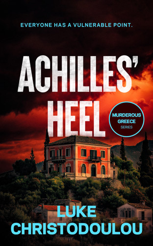 Achilles' Heel by Luke Christodoulou, 9781036712631