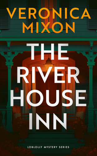 The River House Inn by Veronica Mixon, 9781036712860