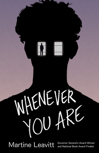 Whenever You Are by Martine Leavitt, 9781779461094