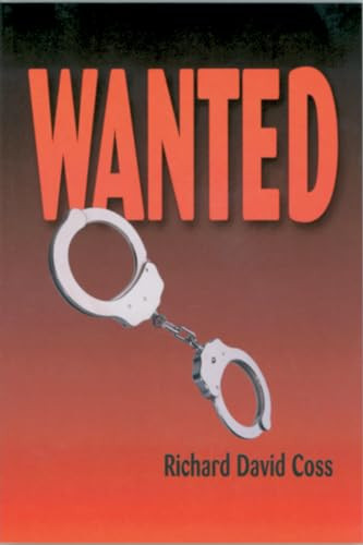 Wanted by Richard Coss, 9781565546882