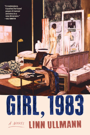 Girl, 1983 (A Novel) - 9781324134343 by Linn Ullmann, Martin Aitken, 9781324134343