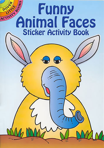 Funny Animal Faces Sticker Activity Book (Miniature Edition) by Fran Newman D'Amico, 9780486441146