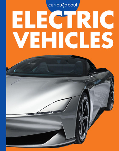 Curious about Electric Vehicles by Jill Sherman, 9798896852568