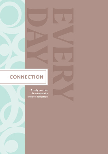 Connection Every Day Guided Journal by Amelia Hansom, 9781957891613
