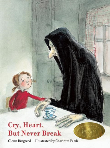 Cry, Heart, But Never Break by Glenn Ringtved, Charlotte Pardi, Robert Moulthrop, 9781592701872