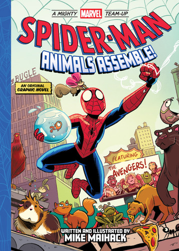 Spider-Man: Animals Assemble! (A Mighty Marvel Team-Up) (An Original Graphic Novel) by Mike Maihack, 9781419764813
