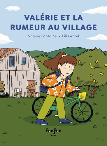 Valérie et la rumeur au village (French Edition) by Valérie Fontaine, Lili Grand, 9782925600039