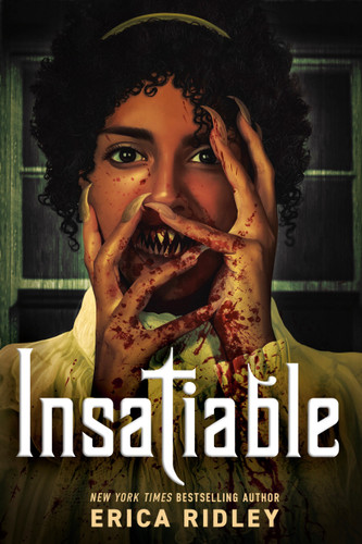 Insatiable by Erica Ridley, 9798217117413