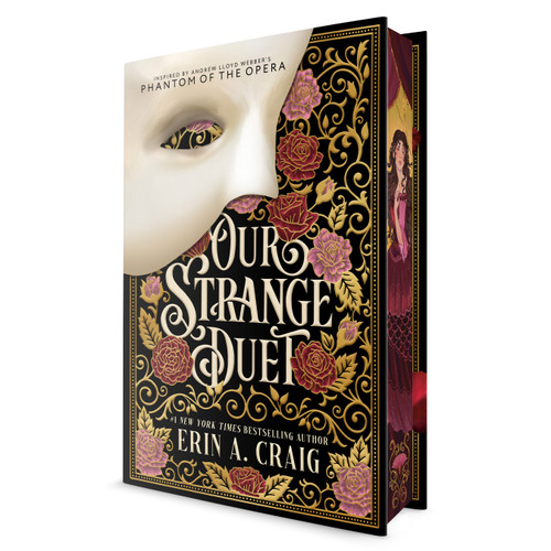 Our Strange Duet (Inspired by Andrew Lloyd Webber's Phantom of the Opera) by Erin A. Craig, 9798217124183