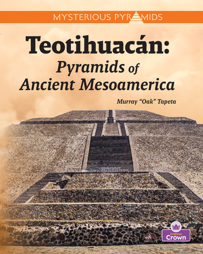 Teotihuacán - 9781039873414 by Murray "Oak" Tapeta, 9781039873414