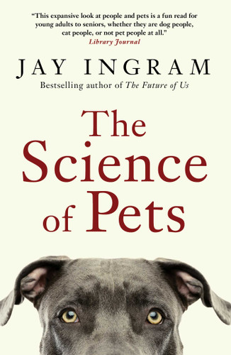 The Science of Pets - 9781668069288 by Jay Ingram, 9781668069288