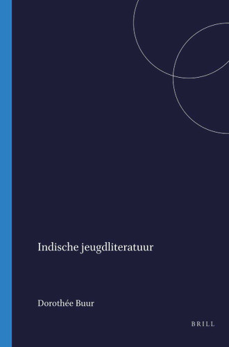 Indische jeugdliteratuur (Geannoteerde bibliografie van jeugdboeken over Nederlands-Indië en Indonesië, 1825-1991) (Dutch; Flemish Edition) by Dorothée Buur, 9789067180375