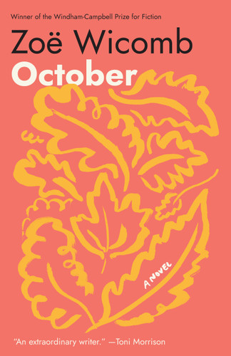 October (A Novel) - 9798893851106 by Zoë Wicomb, 9798893851106
