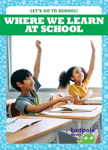 Where We Learn at School by Adeline J. Zimmerman, 9798896625933