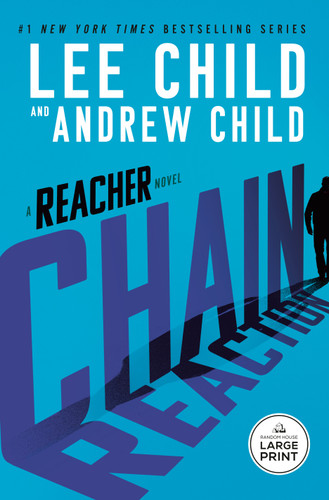 Chain Reaction (A Reacher Novel) - 9798217411733 by Lee Child, Andrew Child, 9798217411733