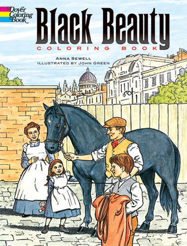 Black Beauty Coloring Book by Anna Sewell, John Green, 9780486292724