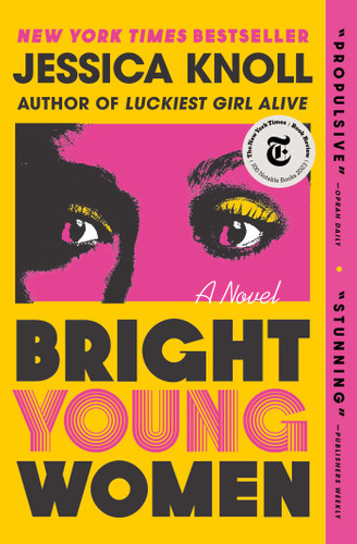 Bright Young Women (A Novel) by Jessica Knoll, 9781501153235