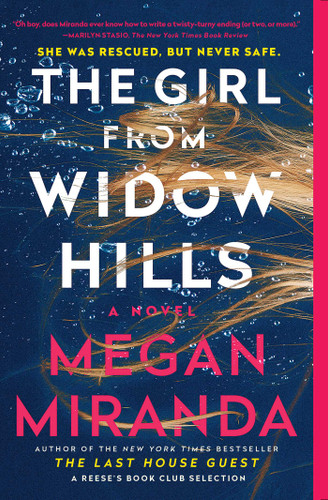 The Girl from Widow Hills (A Novel) by Megan Miranda, 9781501165436