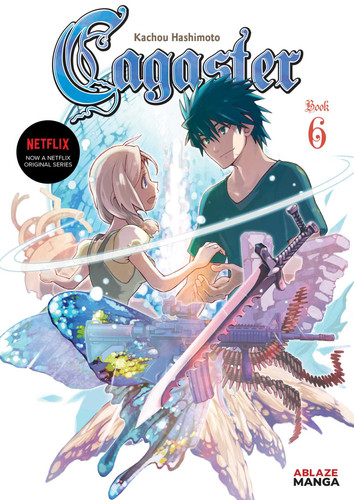 CAGASTER VOL. 6 by Kachou Hashimoto, 9781950912124